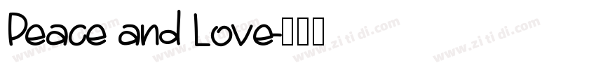 Peace and Love字体转换